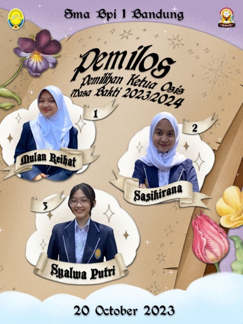 SMA BPI 1 BANDUNG PEMILOS - Pemilihan Ketua Osis SMA BPI 1 Bandung Masa Bakti 2023/2024