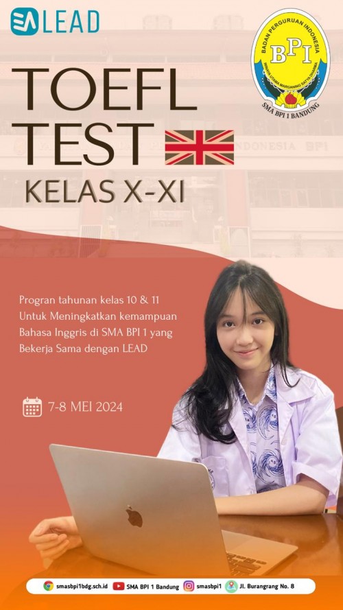 SMA BPI 1 BANDUNG Toefl Test - Grade for X and XI SMA BPI 1 Bandung